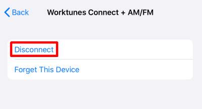 iOS Worktunes-Connect-AM-FM-Disconnect-2